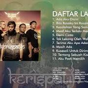 El texto musical DEMI CINTA de KERISPATIH también está presente en el álbum Tak lekang oleh waktu