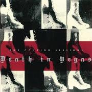 El texto musical DEATH THREAT de DEATH IN VEGAS también está presente en el álbum The contino sessions (2001)