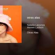 El texto musical NADA de NATALIA LACUNZA también está presente en el álbum Otras alas (2019)