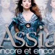 El texto musical ON S'EST TOUT FAIT de ASSIA también está presente en el álbum Encore et encore (2005)