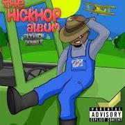 El texto musical MOUNTED UP de FLY RICH DOUBLE también está presente en el álbum The hickhop album (2019)