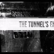 The tunnel's end