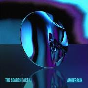 El texto musical RIDE de AMBER RUN también está presente en el álbum The search (act 1) (2021)
