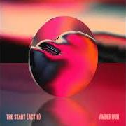 El texto musical THE START de AMBER RUN también está presente en el álbum The start (act ii) (2022)
