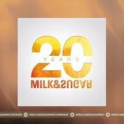 El texto musical 20 YEARS OF MILK & SUGAR (INTRO) de MILK & SUGAR también está presente en el álbum 20 years of milk & sugar (2017)