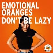 El texto musical SUNDAYS de EMOTIONAL ORANGES también está presente en el álbum The juice: vol. ii (2019)