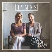 El texto musical BE THOU MY VISION de CALEB AND KELSEY también está presente en el álbum Hymns (2019)