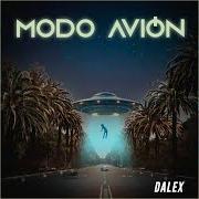 El texto musical PERDER de DALEX también está presente en el álbum Modo avión (2020)