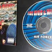 El texto musical AND THEN (SKIT) de THE HIGH & MIGHTY también está presente en el álbum Air force 1 (2000)