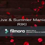 El texto musical VENDICATIVA de RIKI también está presente en el álbum Live & summer mania (2018)