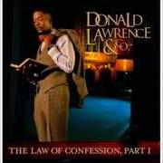 El texto musical BACK II EDEN de DONALD LAWRENCE & CO. también está presente en el álbum The law of confession, part i (2009)