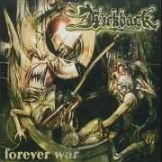 El texto musical FOREVER WAR de KICKBACK también está presente en el álbum Forever war (1997)