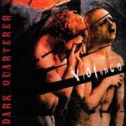 El texto musical LAST BREATH de DARK QUARTERER también está presente en el álbum Violence