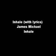 El texto musical DOWN de JAMES MICHAEL también está presente en el álbum Inhale