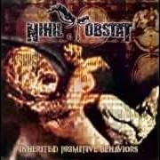El texto musical EVOLVED STATE de NIHIL OBSTAT también está presente en el álbum Inherited primitive behaviors (2004)