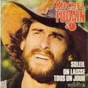 El texto musical SOLEIL de MICHEL FUGAIN también está presente en el álbum Soleil (1969)