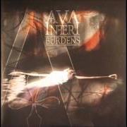 El texto musical THE WINGS OF EMPTINESS de AVA INFERI también está presente en el álbum Burdens (2006)