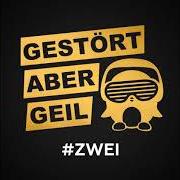 El texto musical GEH NICHT WEG de GESTÖRT ABER GEIL también está presente en el álbum Gestört aber geil (2016)