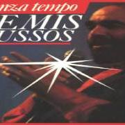 El texto musical ANOTHER TIME de DEMIS ROUSSOS también está presente en el álbum Senza tempo (1985)