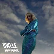 El texto musical HIGHER de OWLLE también está presente en el álbum Heavy weather (2018)