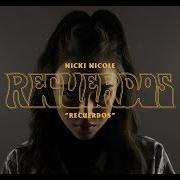 El texto musical PLEGARIAS de NICKI NICOLE también está presente en el álbum Recuerdos (2019)