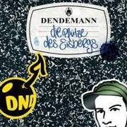 El texto musical CHECK MAL DIE RHETORIK AB de DENDEMANN también está presente en el álbum Die pfütze des eisbergs (2006)