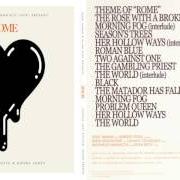 El texto musical HER HOLLOW WAYS de DANGER MOUSE & DANIELE LUPPI también está presente en el álbum Rome (2011)