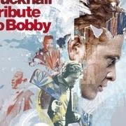 El texto musical CHAINS OF LOVE de MICK HUCKNALL también está presente en el álbum Tribute to bobby (2008)