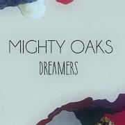 El texto musical BURN de MIGHTY OAKS también está presente en el álbum Dreamers (2017)