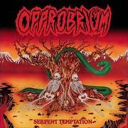 El texto musical THE BATTLE OF ARMAGEDDON de OPPROBRIUM también está presente en el álbum Serpent temptation (2016)