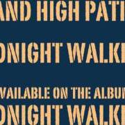 El texto musical DUB IT de STAND HIGH PATROL también está presente en el álbum Midnight walkers (2012)