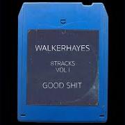 El texto musical DOLLAR STORE de WALKER HAYES también está presente en el álbum 8tracks, vol. 1: good shit (2016)