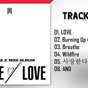 El texto musical LOVE de MONSTA X también está presente en el álbum Shape of love (2022)
