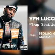 El texto musical WANT IT ALL de YFN LUCCI también está presente en el álbum 650luc: gangsta grillz (2019)