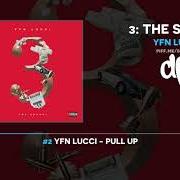 El texto musical HIT 'EM UP de YFN LUCCI también está presente en el álbum 3 (2018)