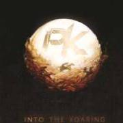 El texto musical ROAM de PK también está presente en el álbum Into the roaring (2010)