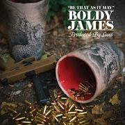 El texto musical FOOT PRINTS de BOLDY JAMES también está presente en el álbum Be that as it may (2022)