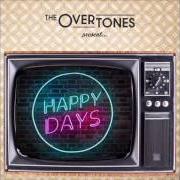 El texto musical CHEERS de THE OVERTONES también está presente en el álbum Happy days (2017)
