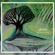 El texto musical EASY DREAMLESS SLEEP de GLORIES también está presente en el álbum Distant after (2020)