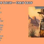 El texto musical DE PIEDRA A PAPEL de CARIN LEON también está presente en el álbum Colmillo de leche (2023)