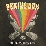 El texto musical TAKE ME OVER de PEKING DUK también está presente en el álbum Songs to sweat to (2015)