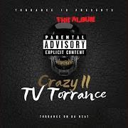 El texto musical FINAL FIGHT, OR SO YOU THOUGHT (SKIT) de TV TORRANCE también está presente en el álbum Crazy iii (2020)