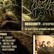 El texto musical ATROPHIED IN ANGUISH de OBSCENITY también está presente en el álbum Atrophied in anguish (2012)