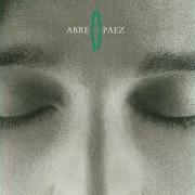 El texto musical ABRE de FITO PÁEZ también está presente en el álbum Abre (1999)