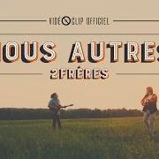 El texto musical MAUDITE PROMESSE de 2FRÈRES también está presente en el álbum Nous autres (2016)