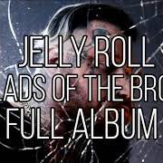 El texto musical EVEN ANGELS CRY de JELLY ROLL también está presente en el álbum Ballads of the broken (2021)