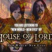 El texto musical THE BOTH OF US de HOUSE OF LORDS también está presente en el álbum New world - new eyes (2020)