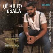 El texto musical QUARTO E SALA de DILSINHO también está presente en el álbum Quarto e sala (2019)