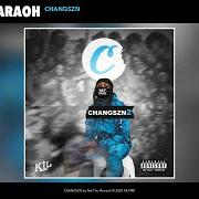 El texto musical MAN WHAT?! de NEF THE PHARAOH también está presente en el álbum Changszn (2020)