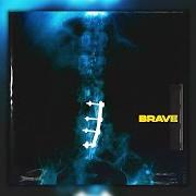El texto musical THRILL de JOYRYDE también está presente en el álbum Brave (2020)